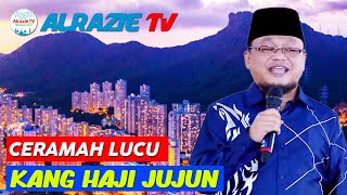 CERAMAH KH JUJUN JUNAEDI