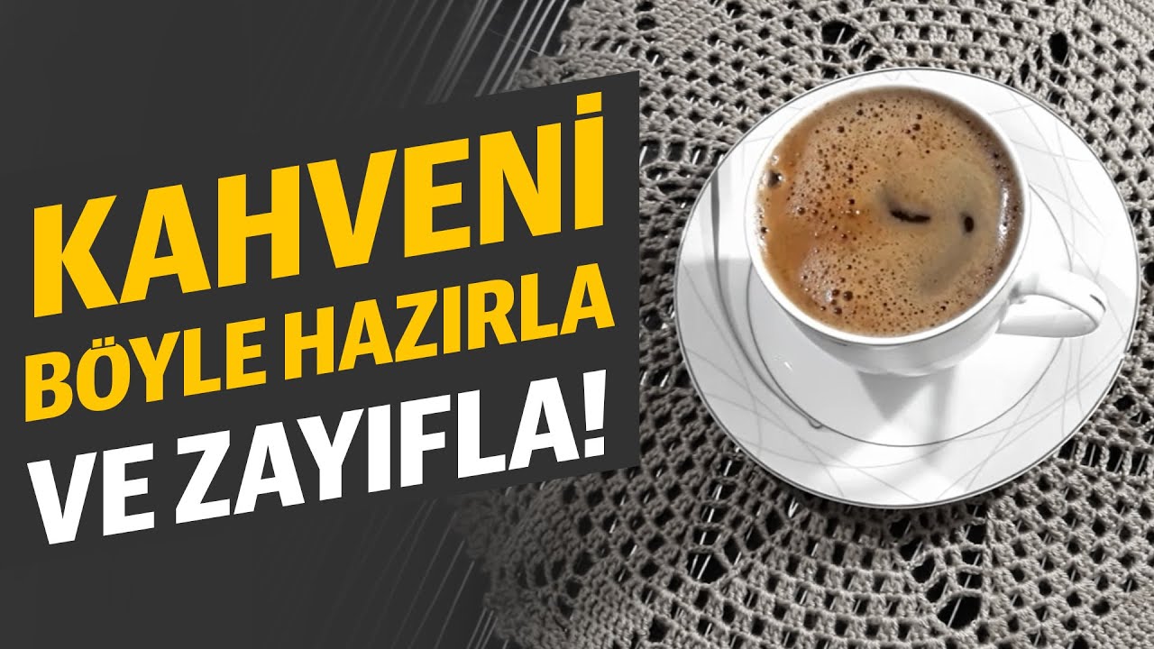 ☕ Kilo verdiren kahve tarifi İştahı anında kesiyor! YouTube