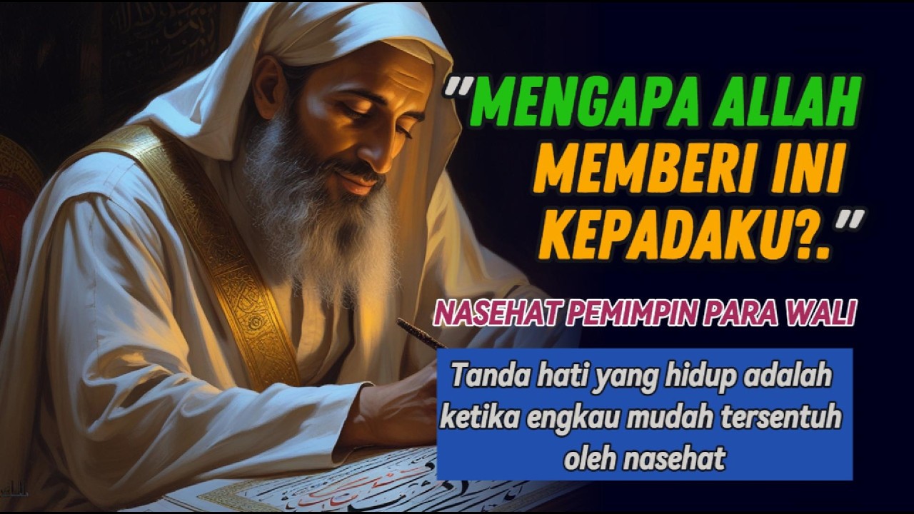 Nasehat Syekh Abdul Qodir Al Jailani yang Akan Mengubah Hidupmu!