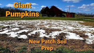 Episode #1- Giant Pumpkin Patch Soil Prep