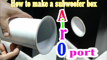 How to make a subwoofer box airo port
