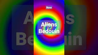 Aliens - Bedouin #shorts #newsong Resimi