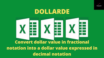 DOLLARDE- How to convert fractional to decimal value of bond using DOLLARDE function in excel.