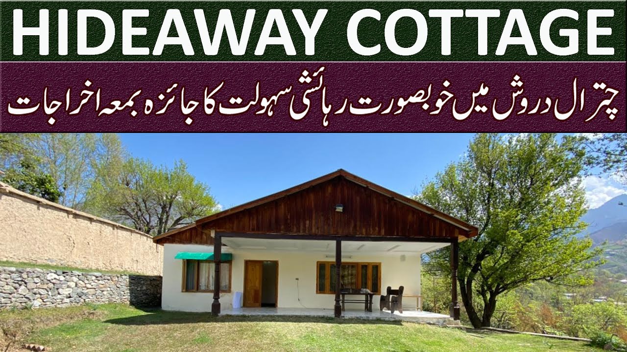 Hideaway Cottage Chitral