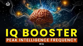 40 Hz IQ Booster: Gamma Binaural Beats to Activate Peak Intelligence