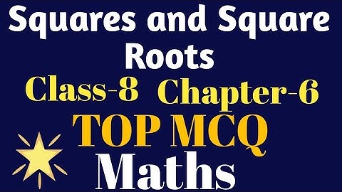 #MCQ Squares and Square Root CH-6 Class-8 Maths NCERT #MCQ