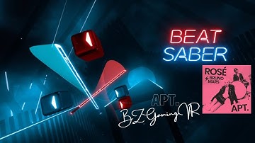 APT. - ROSÉ feat. Bruno Mars | BeatSaber | VR Beatplay