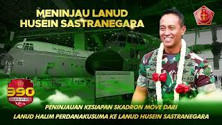 Kesiapan Lanud Husein Sastranegara Menerima Kepindahan Skadron Dari Lanud Halim Perdanakusuma