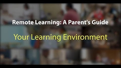 Remote Learning: A Parent