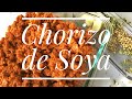 Chorizo de Soya Casero