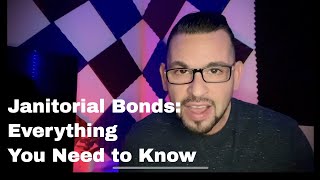 Janitorial bonds: What are they and do you need one?