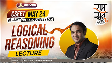 FREE CSEET May 2024 |  Logical Reasoning Lecture - 23 | CMA Pushkaraj Sir