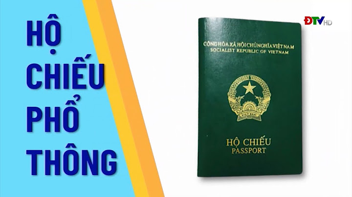 Hướng dẫn làm hộ chiếu phổ thông