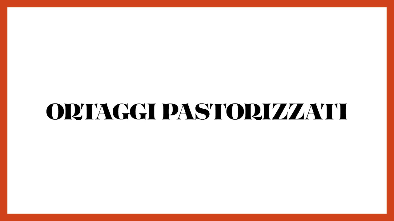 Ortaggi pastorizzati