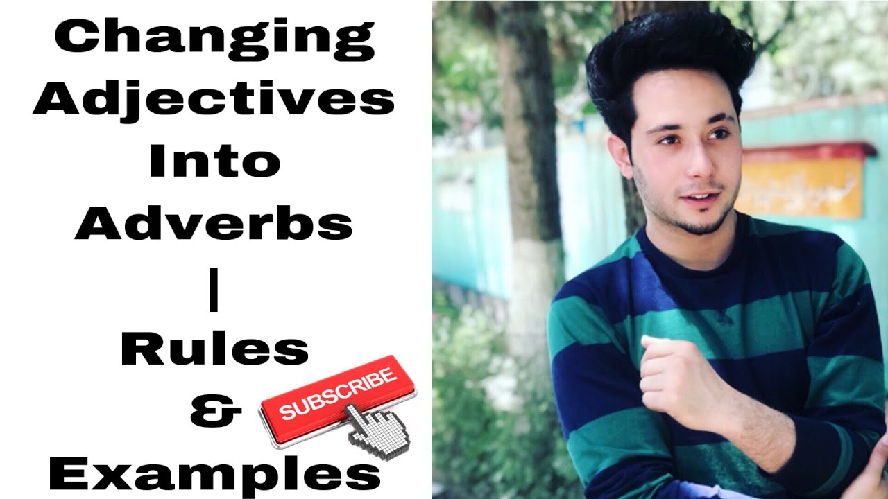 changing-adjectives-into-adverbs-rules-examples-youtube