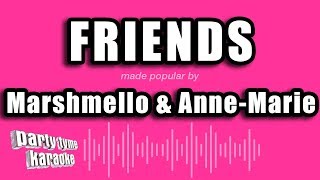 Marshmello & Anne-Marie - FRIENDS (Karaoke Version)