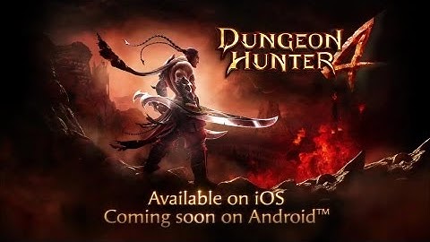 Dungeon Hunter 4 - Launch Trailer