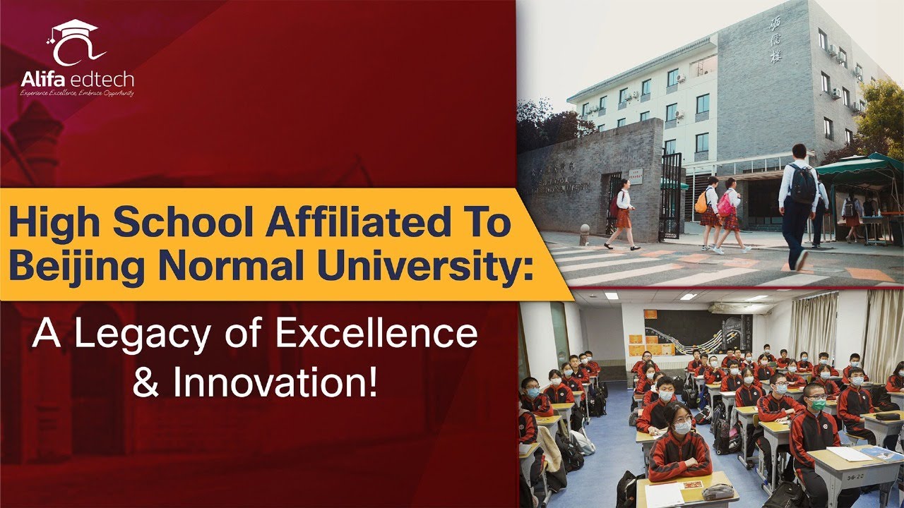 The High School Affiliated To Beijing Normal University A Legacy of