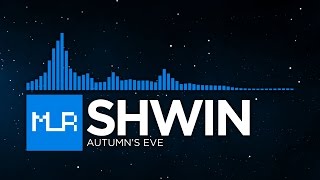Video thumbnail of "[Trance] Shwin - Autumn's Eve"