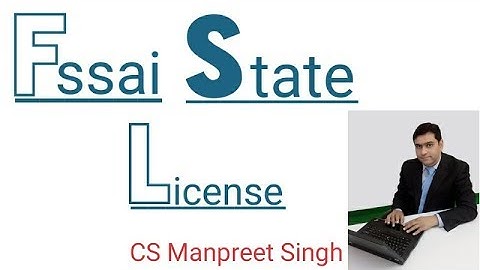 What is FSSAI State License? | How to get FSSAI License