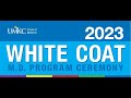 2023 md white coat ceremony