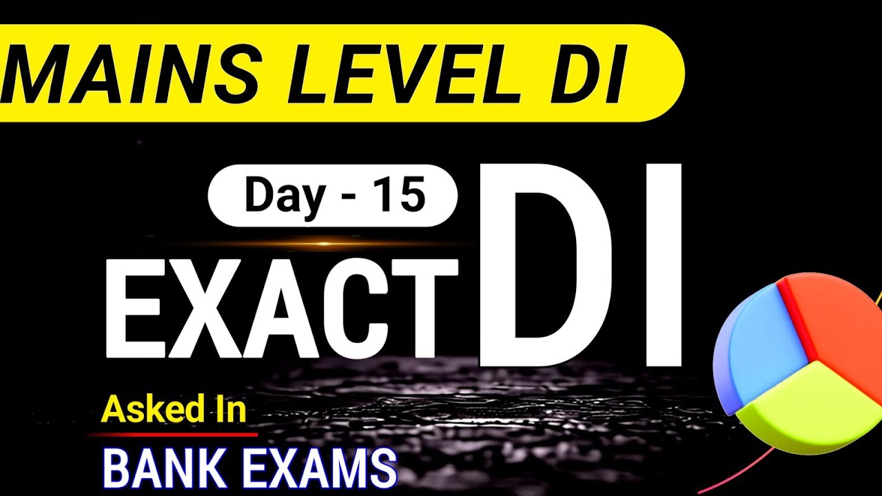 Mains Level DI Set-15 | DI Asked In SBI PO and Clerk Mains 2019 | High Level DI  | 