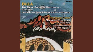 Falla: La vida breve, G. 35: Interlude & Spanish Dance
