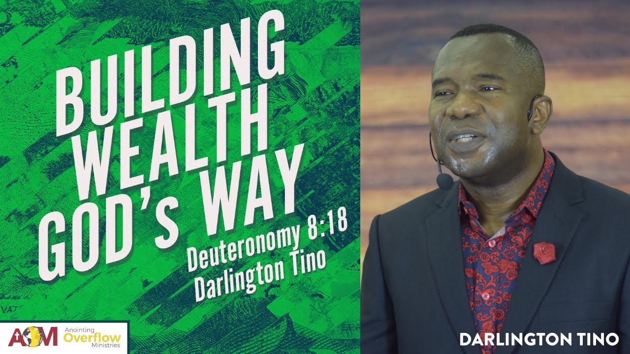 Building Wealth God's Way - Darlington Tino