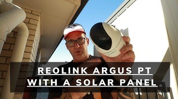ReoLink Argus PT - Set Up and Install