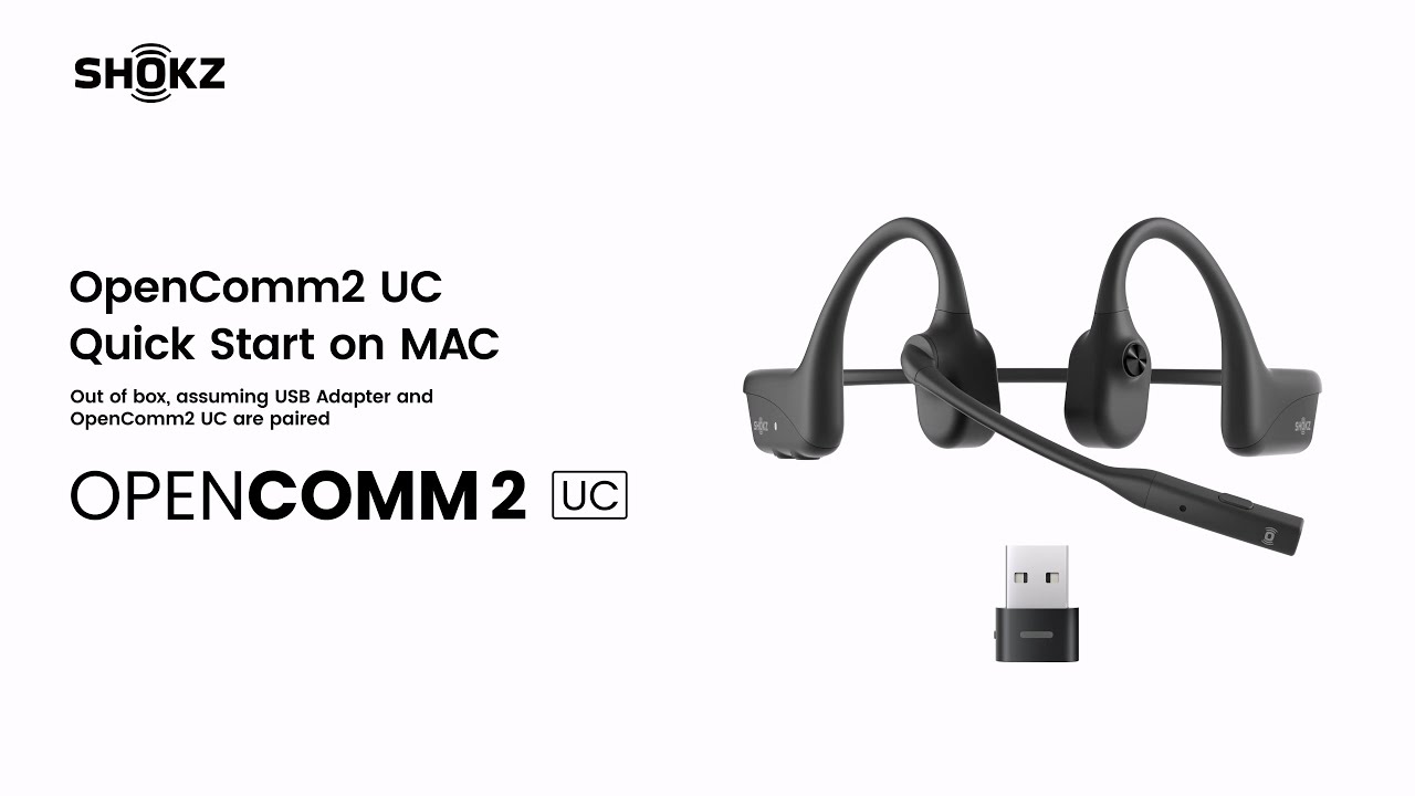 Shokz Opencomm2 UC |Quick Start on MAC - YouTube