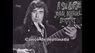 Joan Manuel #Serrat - Cançó de matinada - A su aire 1974