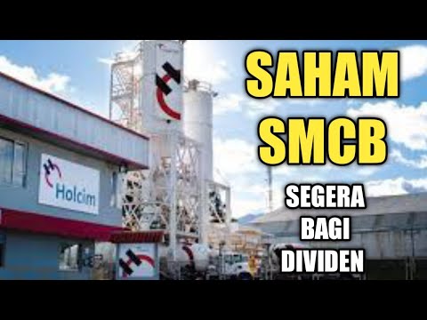 SAHAM SMCB BAGI DIVIDEN BULAN MEI