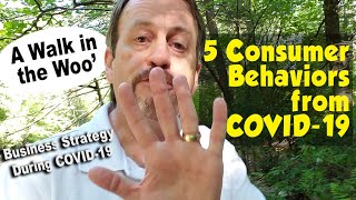 5 Consumer Behaviors from COVID-19