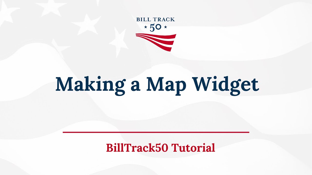 BillTrack50 Tutorial - Making a Map Widget - YouTube