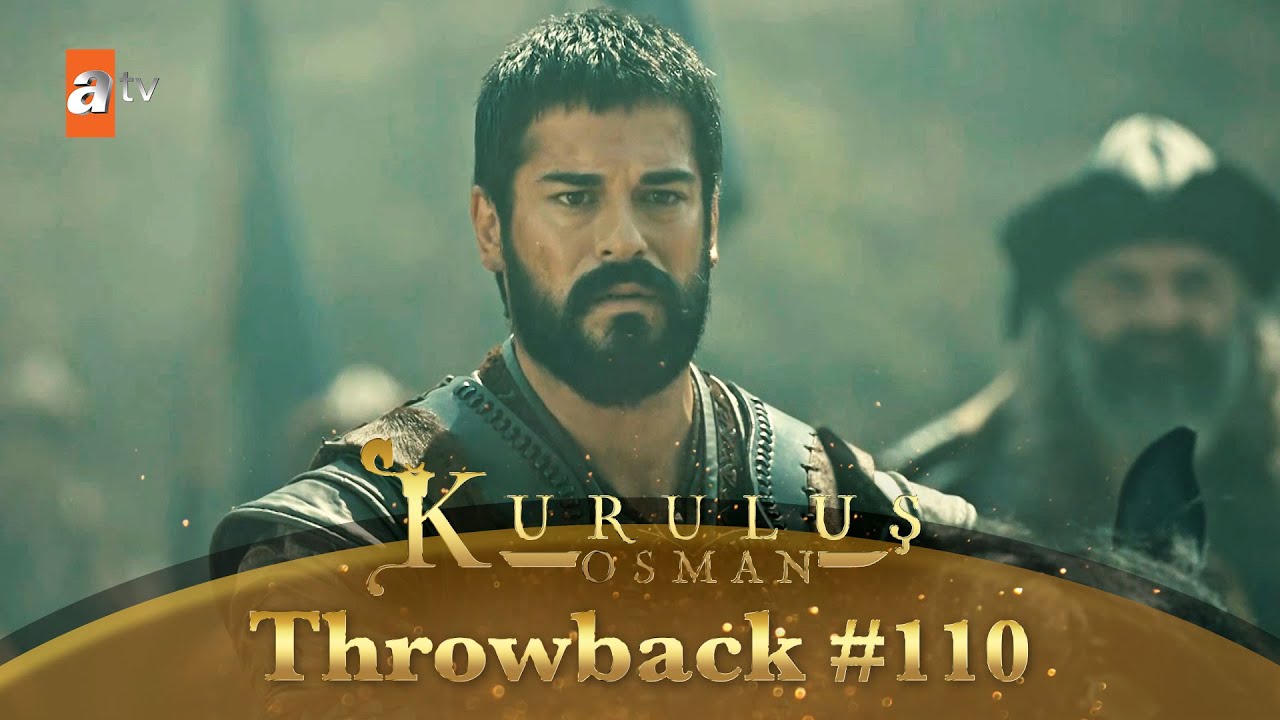 Kurulus Osman Urdu Throwback 110 YouTube