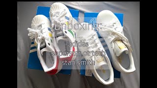 unboxing | adidas stan smith & adidas superstar ot tech