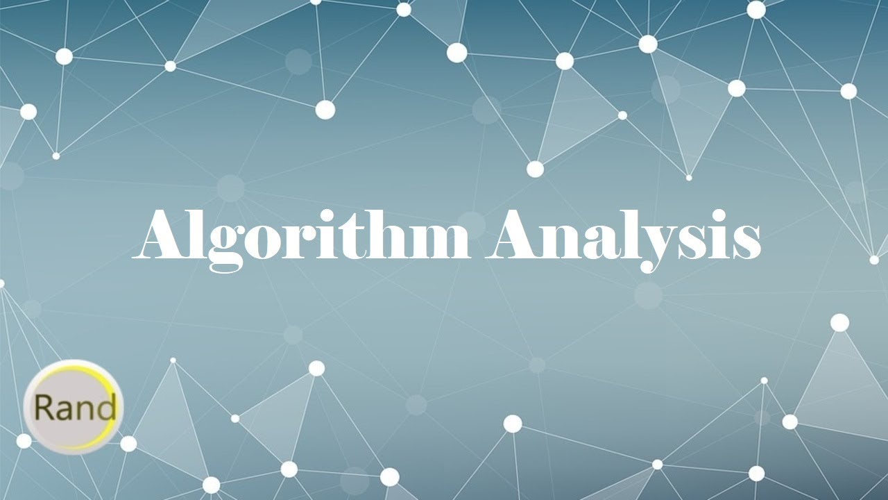 Algorithm Analysis - YouTube