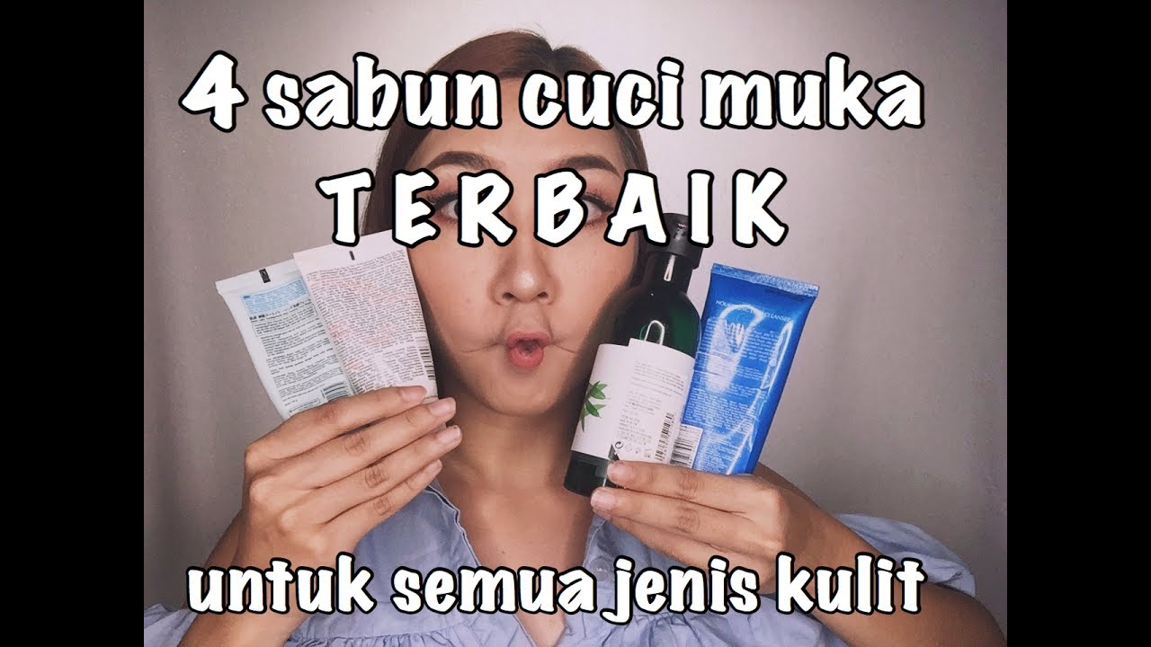 Cuci Muka Yang Cocok Untuk Kulit Sensitif - Pintar Mencocokan