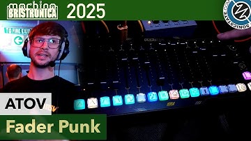 ATOV Fader Punk - Bristronica 25