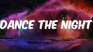 Pillow Music: Dance The Night - Dua Lipa