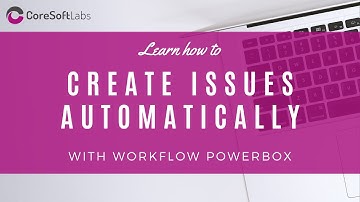 Create Issues and Subtasks on Transition - Workflow Automatization in Jira