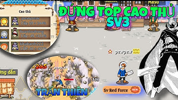 [HTTH-Onmily] - Trái TRẤN THIÊN đầu tiên ở SV 3 , Review top lever sv3 cực bá với trái cao cấp...