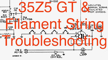 RCA 8-X-541 - Cause & Effect P9 (35Z5 GT & Filament String Troubleshooting + A.V.C. Issue?)