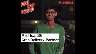 Ask Me Anything: Arif Isa The Grab Food Delivery Rider With The Voice