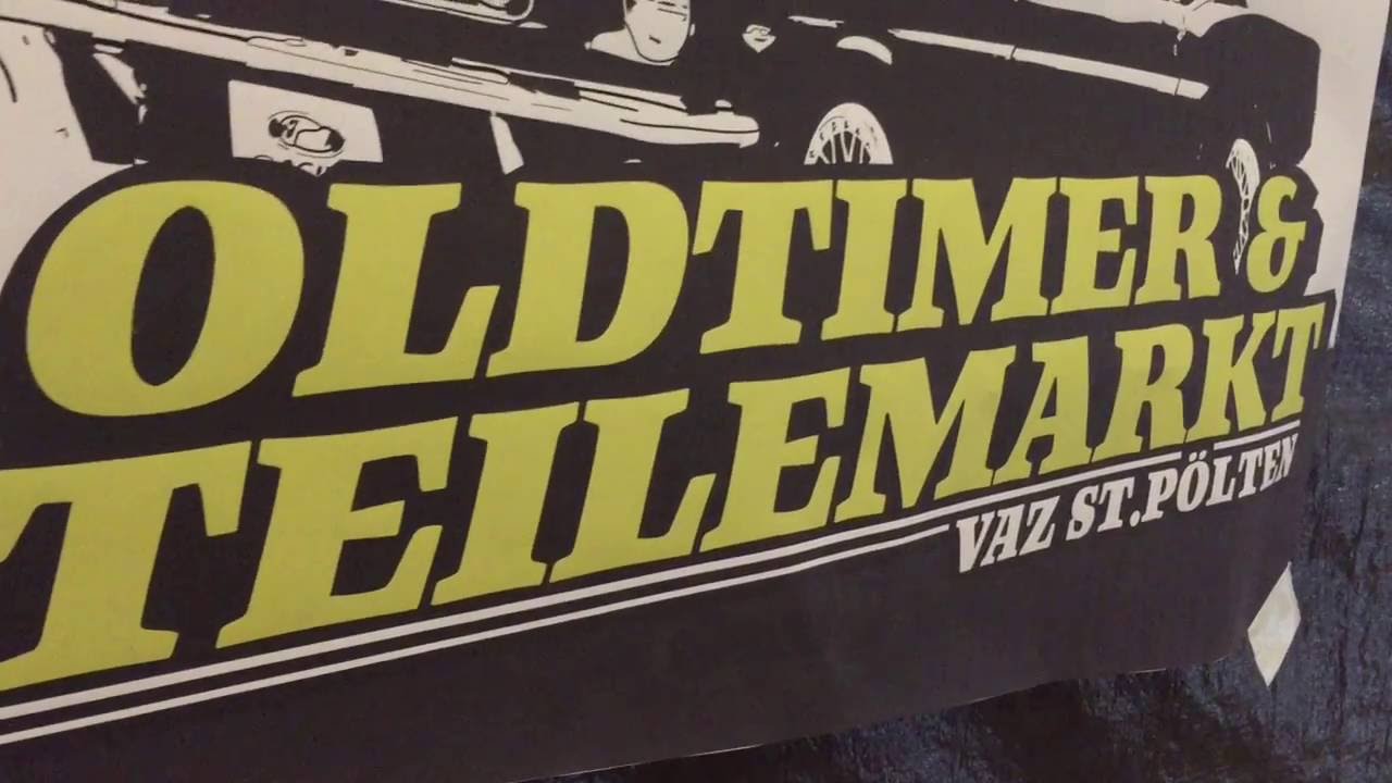 Oldtimer & Teilemarkt im VAZ St. Pölten - YouTube