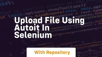 upload file using autoit in selenium