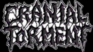 CRANIAL TORMENT - Jesus falls