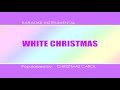 Christmas carol  white christmas magic sing app karaokeinstrumental 