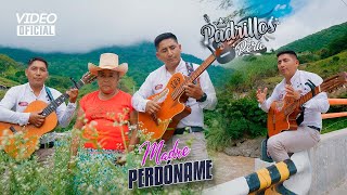 Video thumbnail of "Madre Perdóname - PADRILLOS DEL PERÚ / Video Clip Mayo 2023"