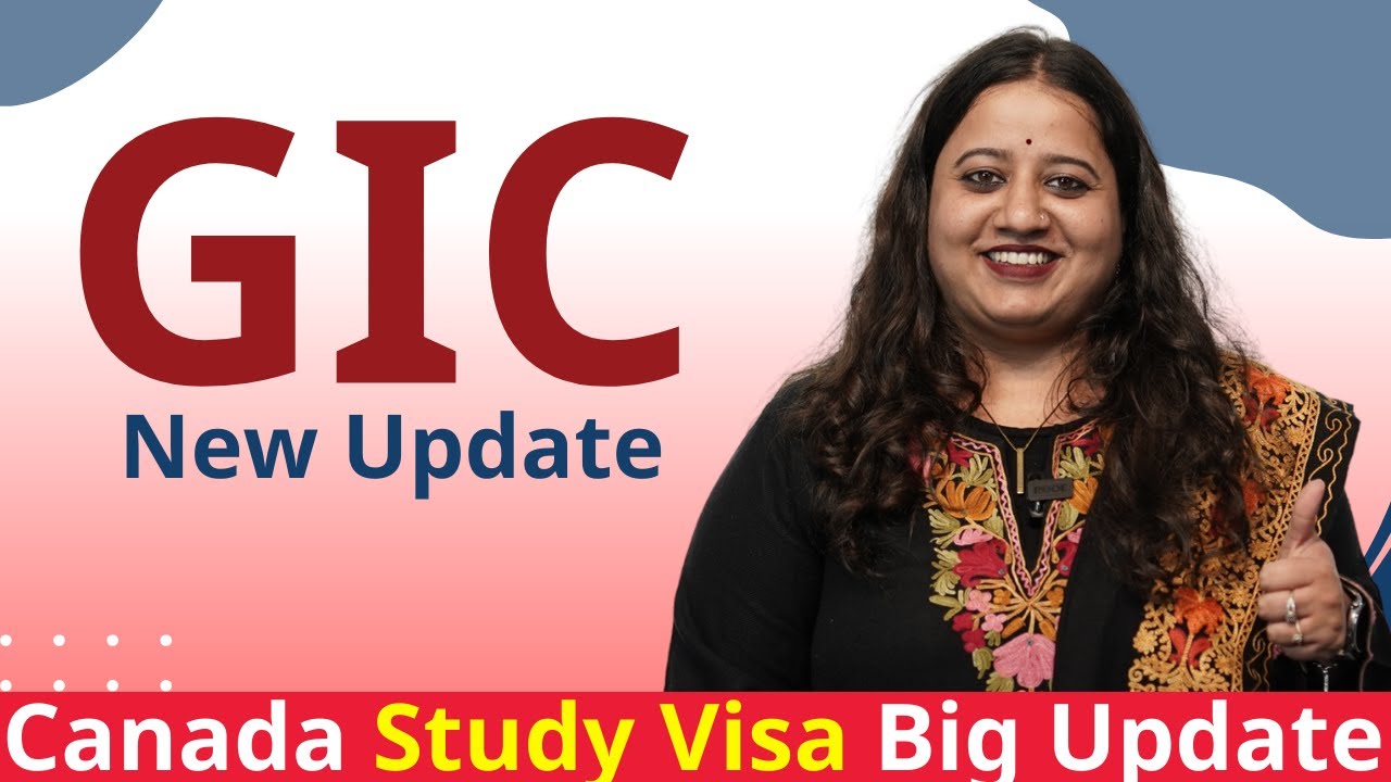 Canada GIC New Update | Canada Study Visa Big Update 2024 - YouTube
